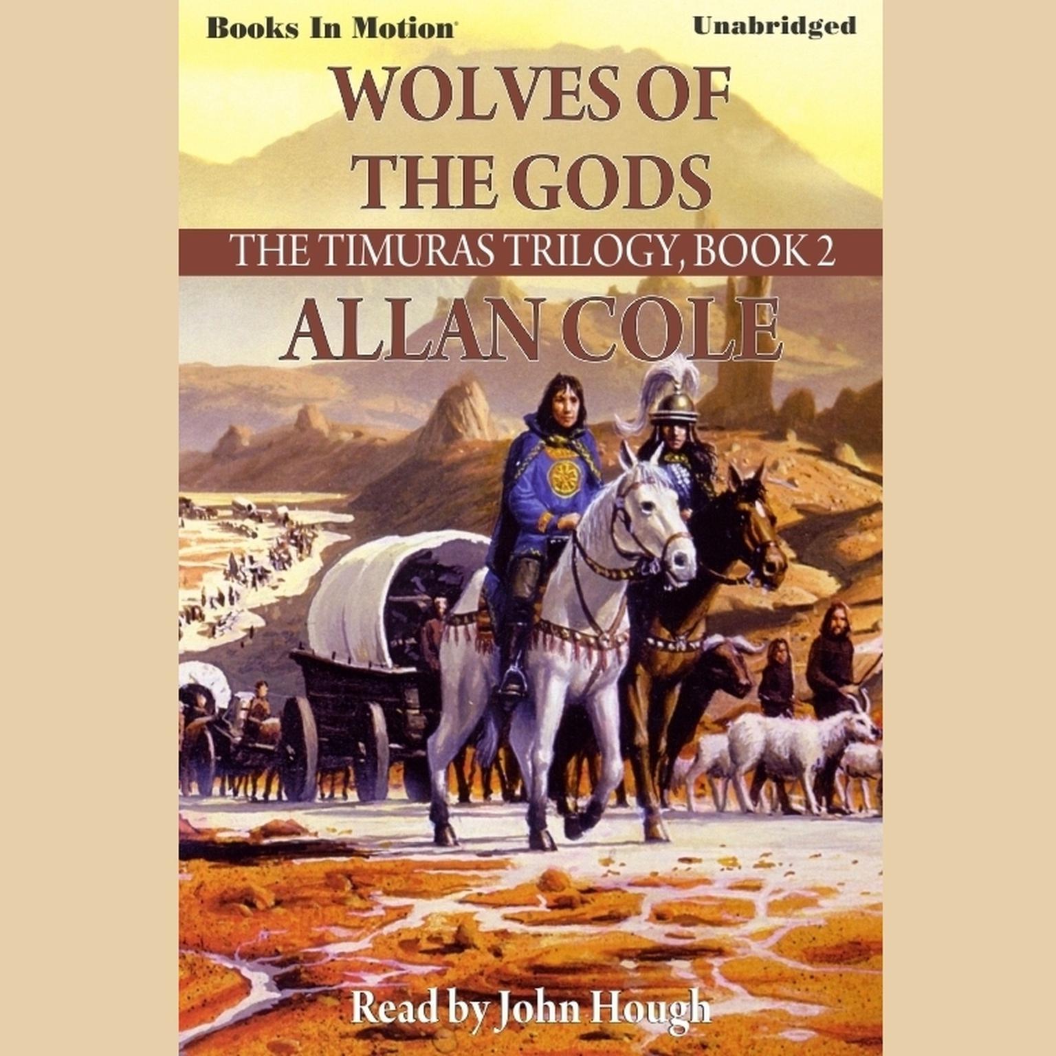 Wolves Of The Gods Audiobook, by Allan Cole