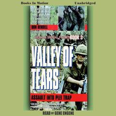 Valley Of Tears Audiobook, by Don Bendell
