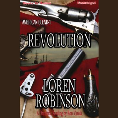 Revolution Audiobook, by Loren Robinson