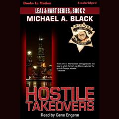 Hostile Takeovers Audiobook, by Michael A Black