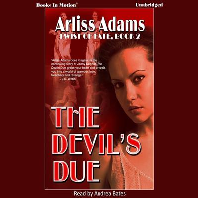 Devils Due Audiobook, by Arliss Adams