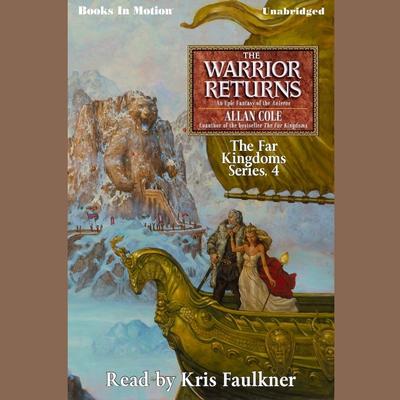 The Warrior Returns Audiobook, by Allan Cole