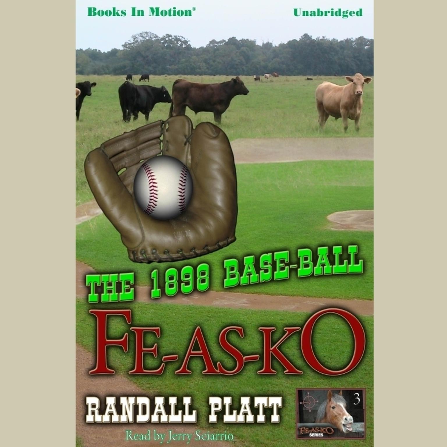 The 1898 Base-Ball Fe-As-Ko Audiobook, by Randall Platt