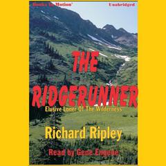 The Ridgerunner Audiobook, by Richard Ripley
