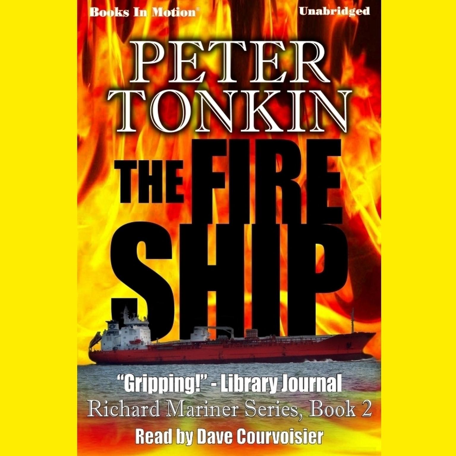 The Fire Ship Audiobook, by Peter Tonkin