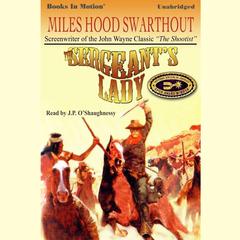 The Sergeants Lady Audiobook, by Miles Hood Swarthout