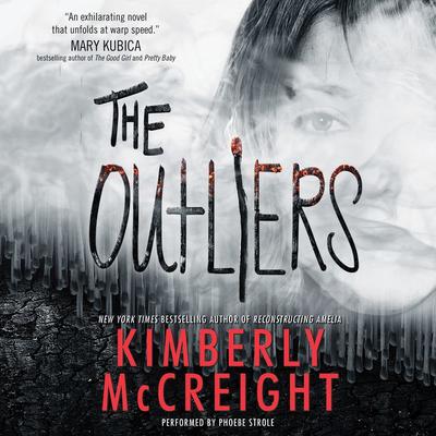 The Outliers Audiobook, by Kimberly McCreight