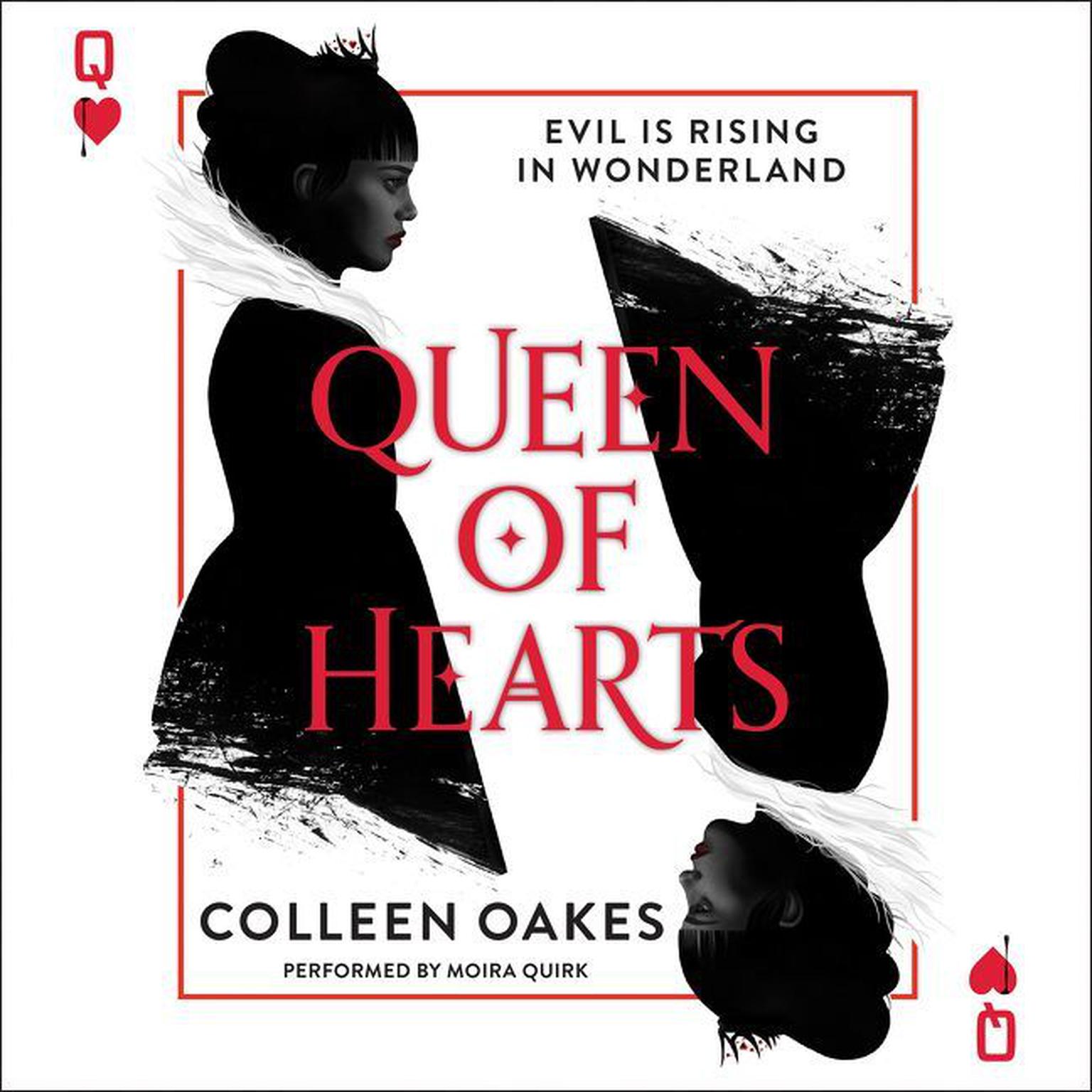 Queen of Hearts Audiobook, by Colleen Oakes