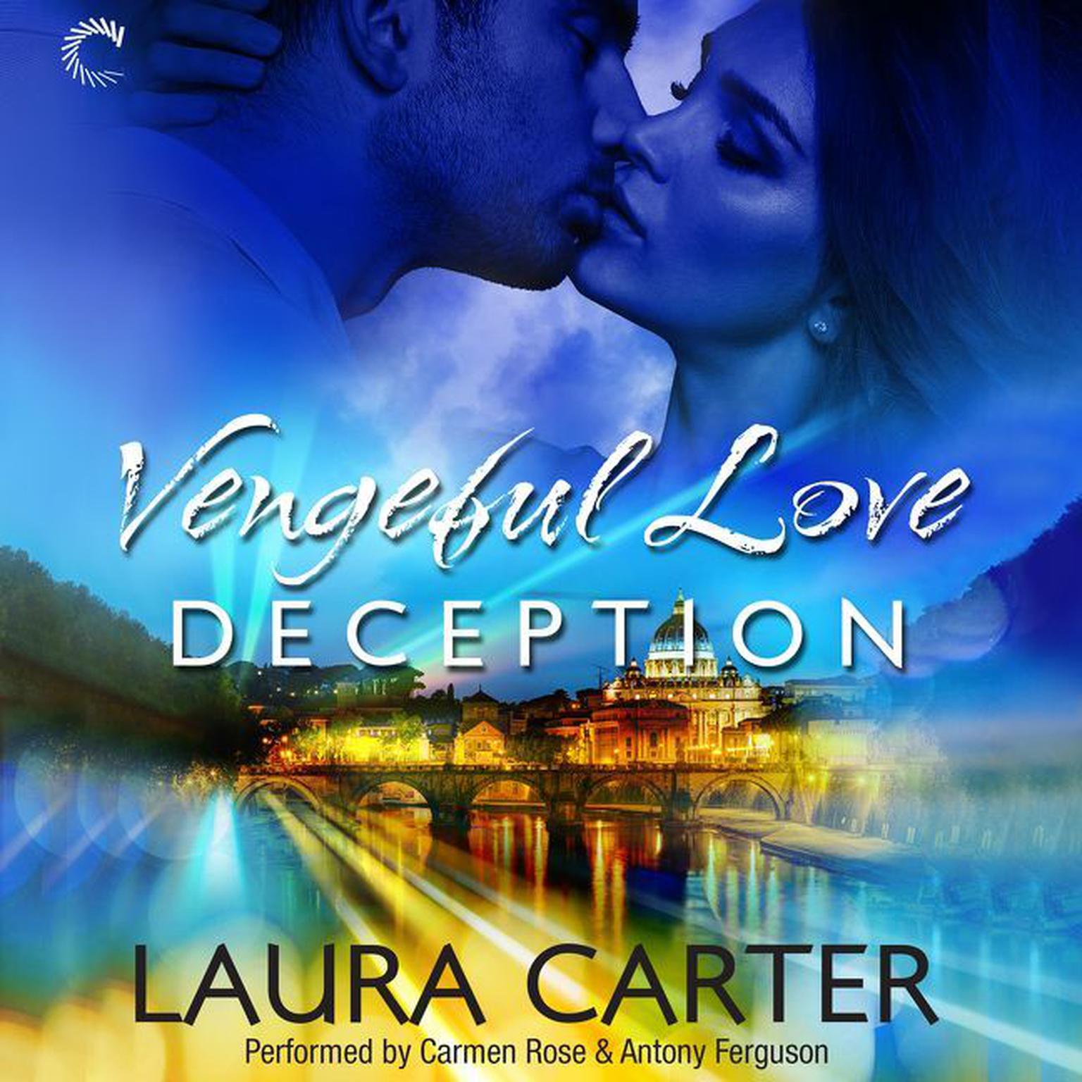 Vengeful Love: Deception Audiobook, by Laura Carter