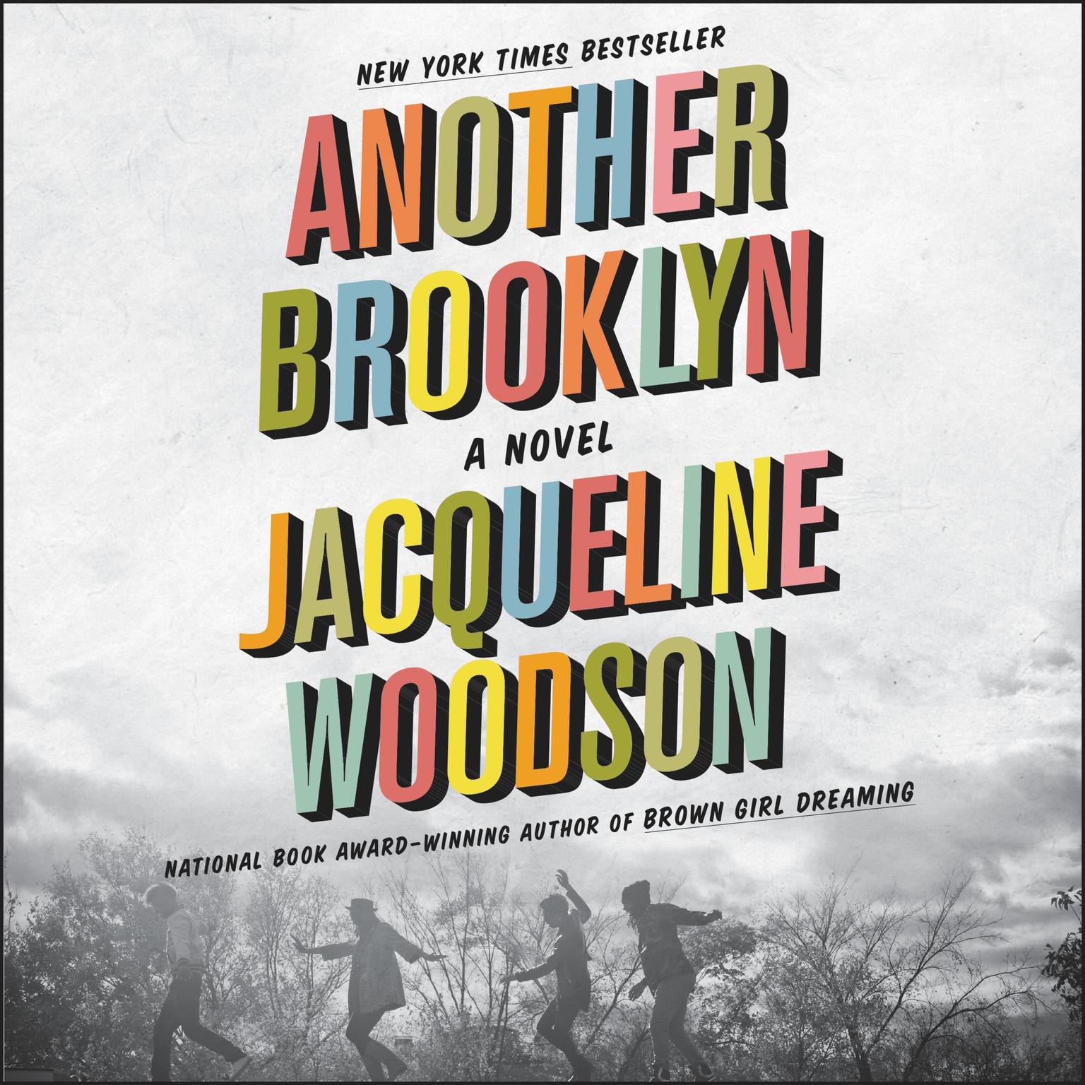 Another Brooklyn: A Novel Audiobook, by Jacqueline Woodson