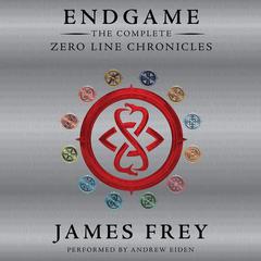 Endgame: The Complete Zero Line Chronicles Audiobook, by James Frey