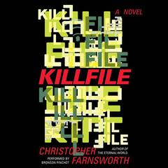 Killfile: A Novel Audiobook, by Christopher Farnsworth