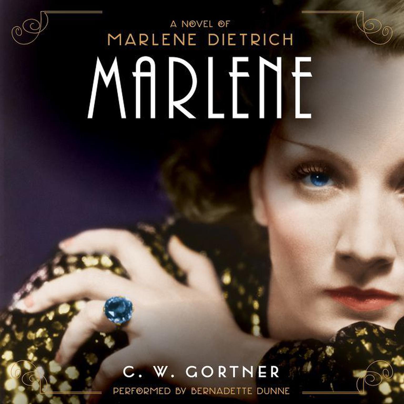 Marlene: A Novel Audiobook, by C. W. Gortner