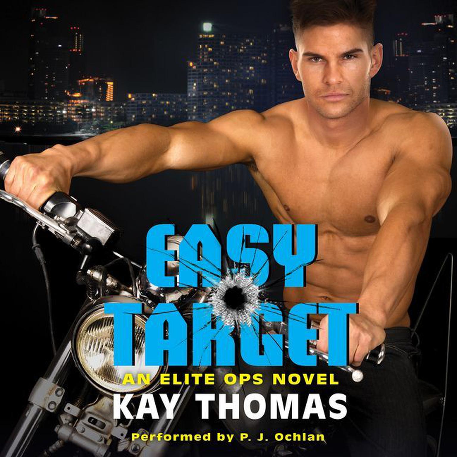Easy Target: An Elite Ops Novel Audiobook, by Kay Thomas
