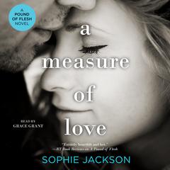 A Measure of Love Audiobook, by Sophie Jackson