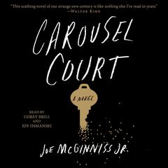 Carousel Court: A Novel Audiobook, by Joe McGinniss