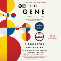 The Gene: An Intimate History Audiobook, by Siddhartha Mukherjee