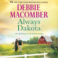 Always Dakota: The Dakota Series, #3 Audiobook, by 