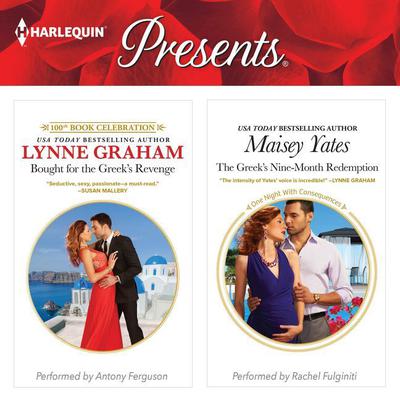 Bought for the Greek’s Revenge & The Greek’s Nine-Month Redemption Audiobook, by Lynne Graham