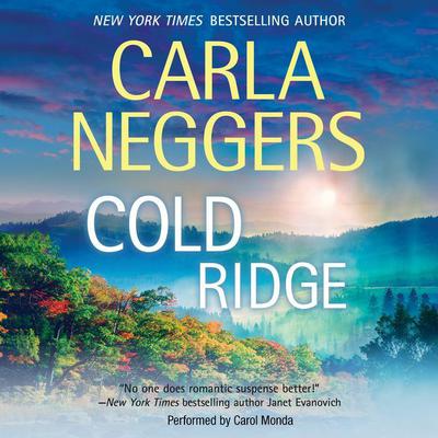 Cold Ridge Audiobook, by Carla Neggers