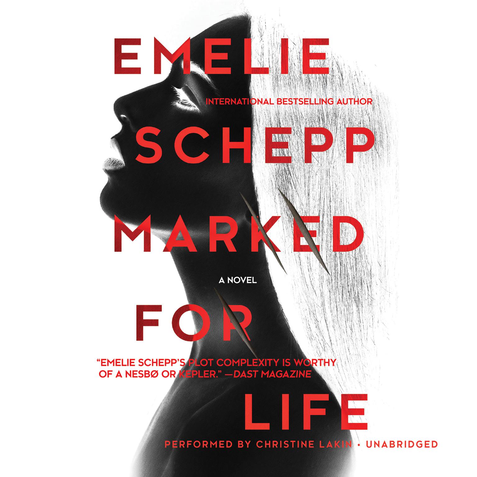 Marked for Life Audiobook, by Emelie Schepp
