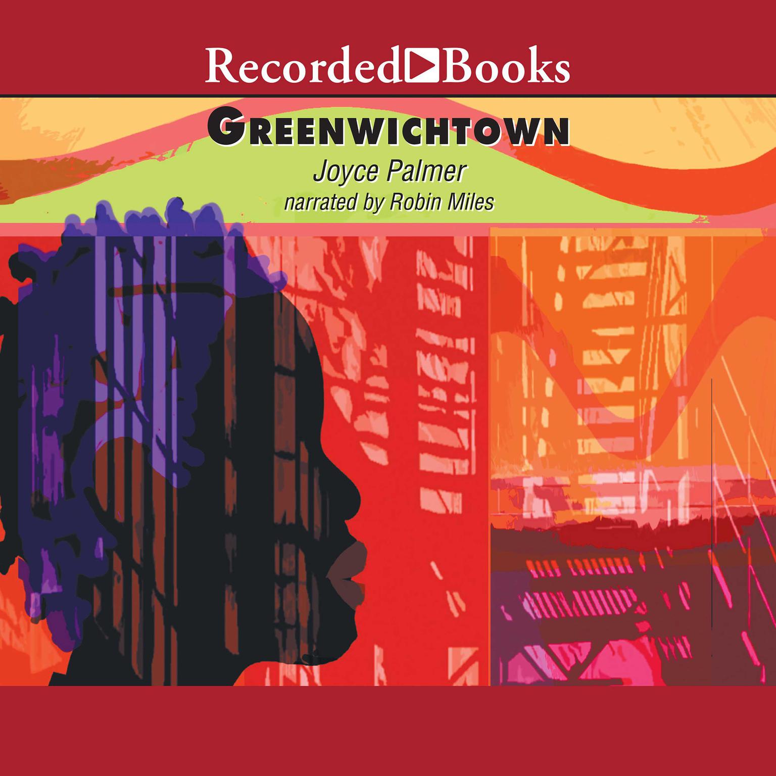 Greenwichtown Audiobook, by Joyce Palmer