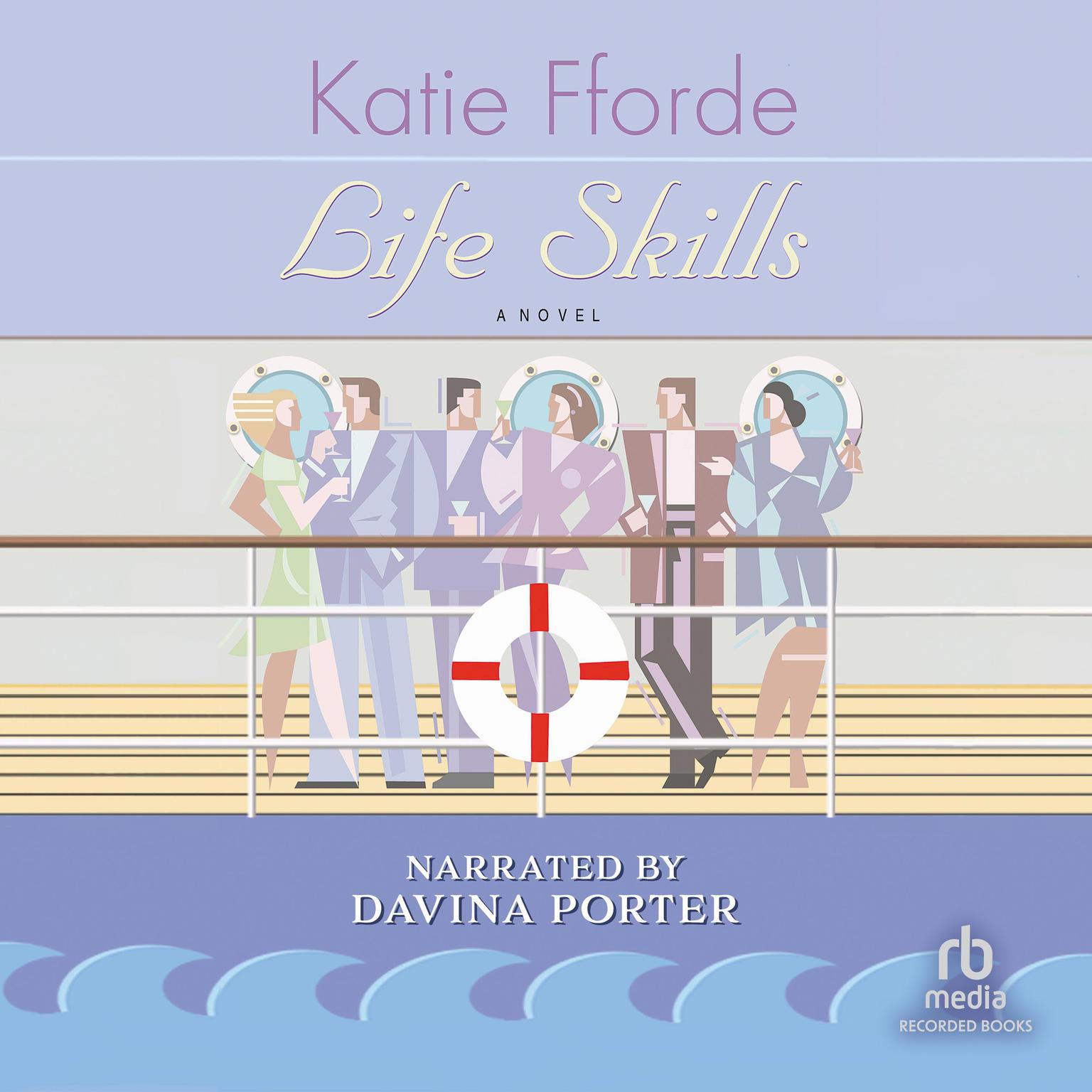 Life Skills Audiobook, by Katie Fforde