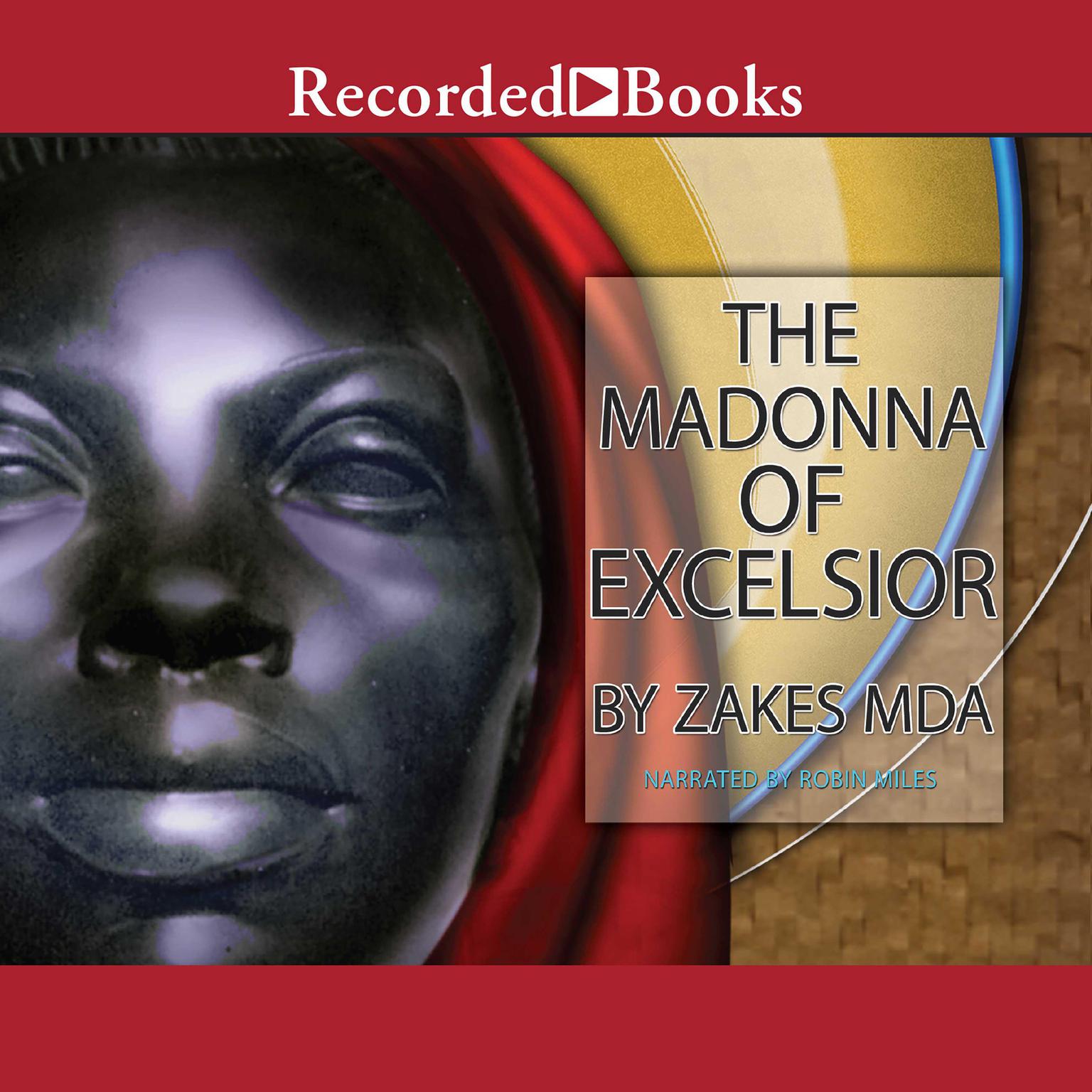 The Madonna of Excelsior Audiobook, by Zakes Mda