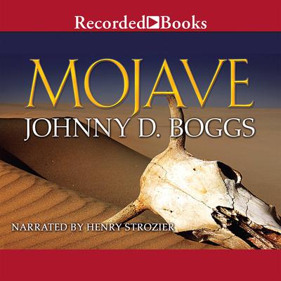 Mojave Audiobook, by Johnny D. Boggs