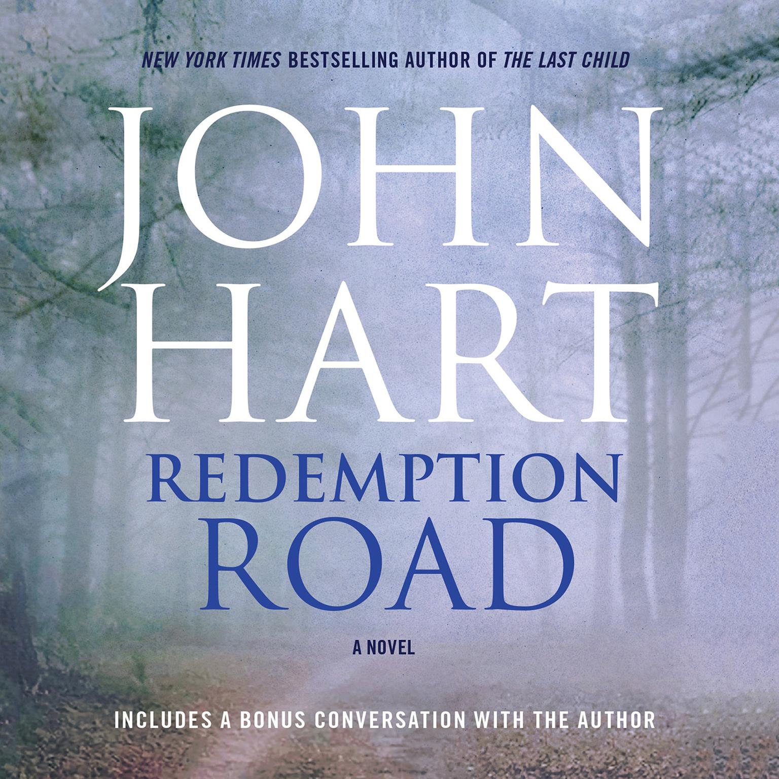 Redemption Road: A Novel Audiobook, by John Hart