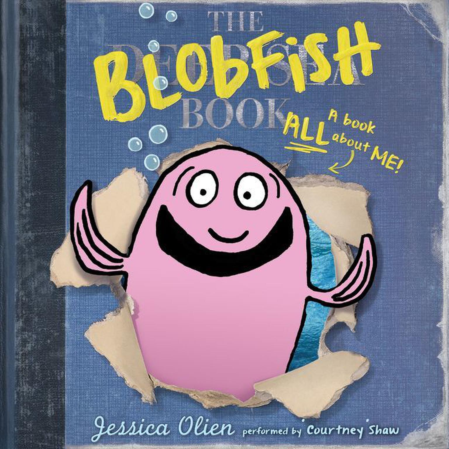 The Blobfish Book Audiobook, by Jessica Olien