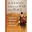 My Journey Through War And Peace Audiobook, by Melissa Burch#melissa-burch|