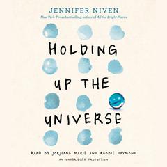 Holding Up the Universe Audiobook, by 
