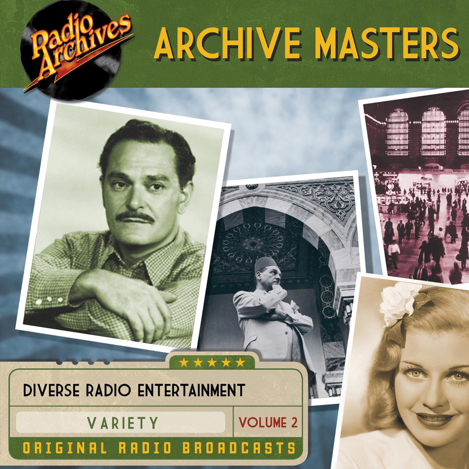 Archive Masters, Volume 2 Audiobook, by Dreamscape Media