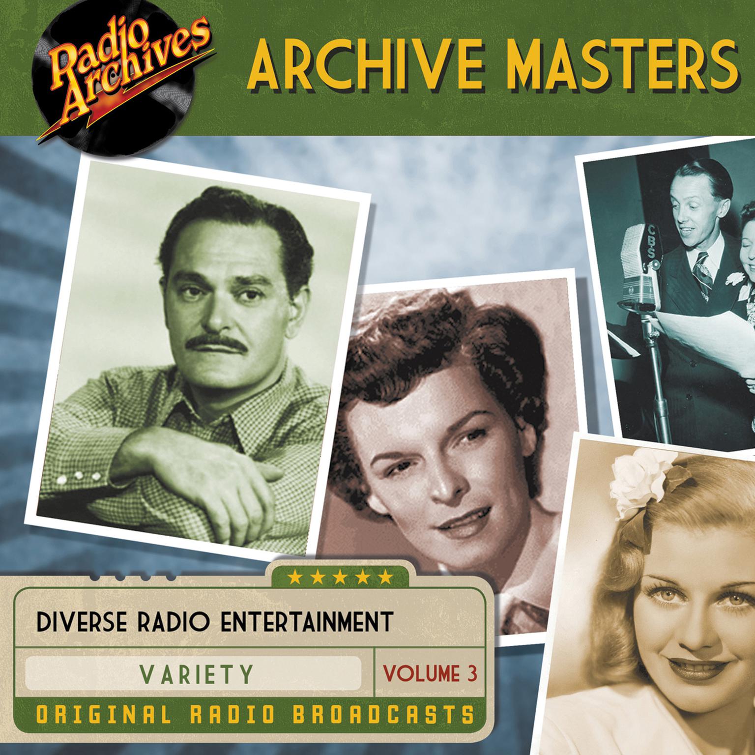 Archive Masters, Volume 3 Audiobook, by Dreamscape Media