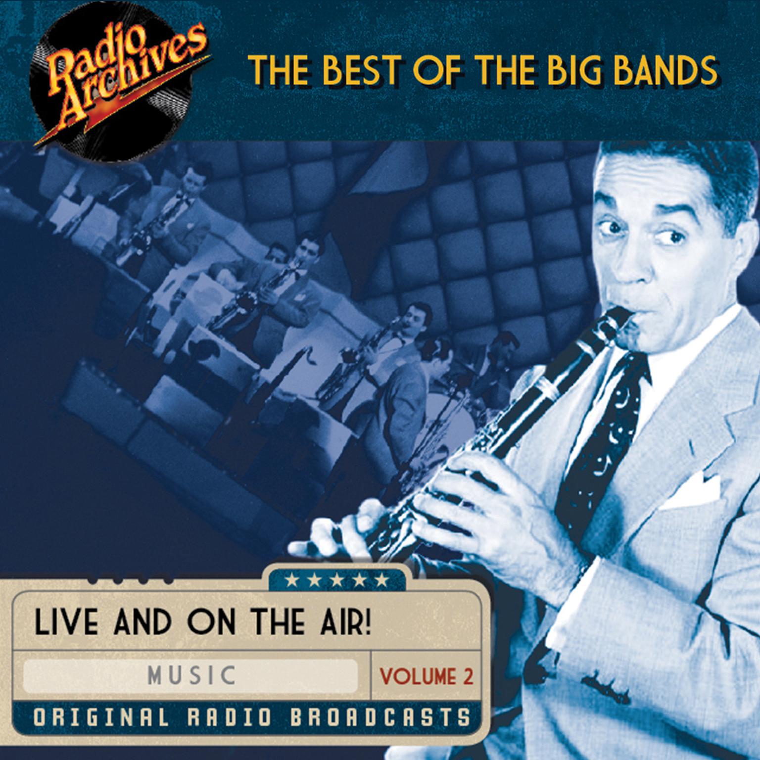 Best of the Big Bands, Volume 2 Audiobook, by various authors