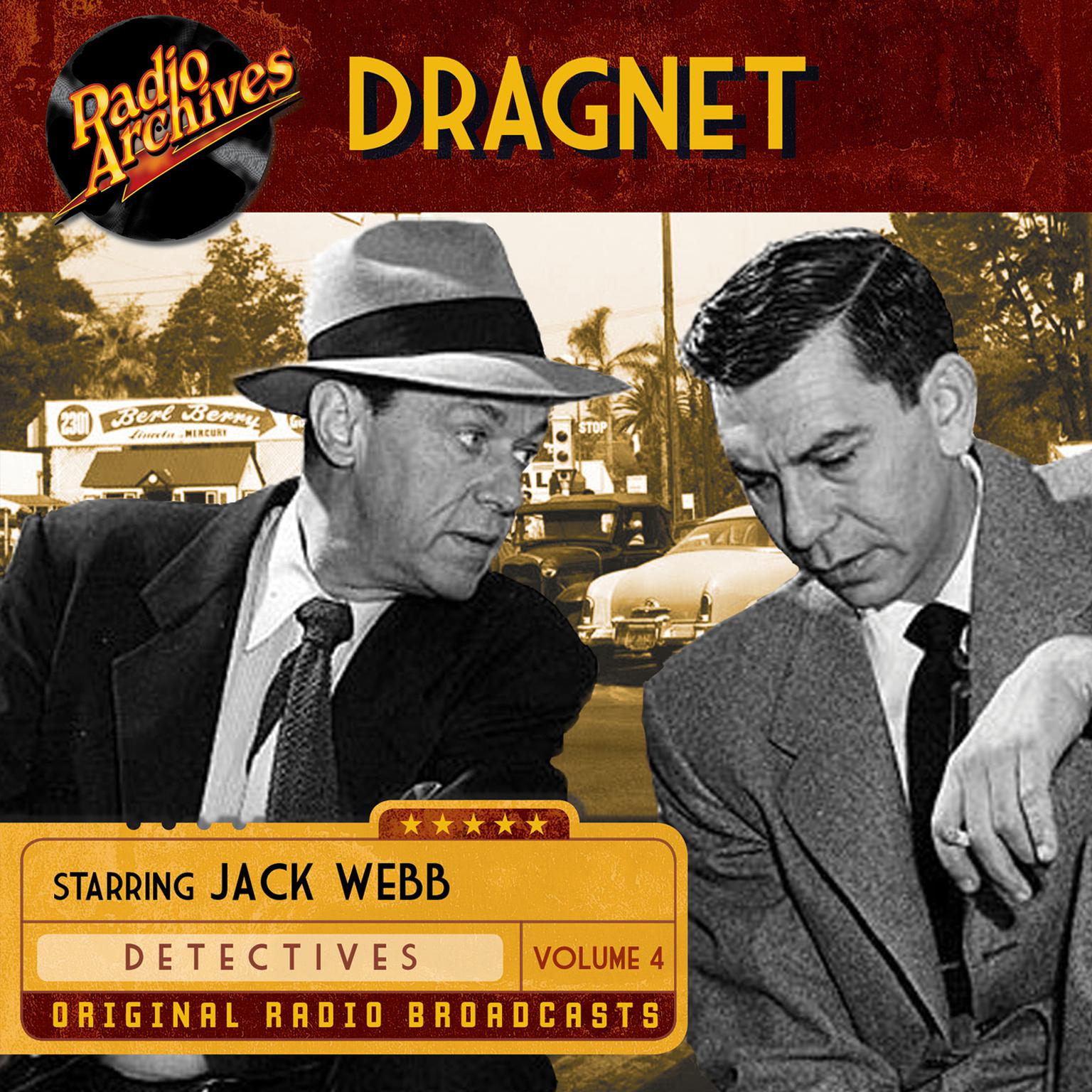 Dragnet, Volume 4 Audiobook, by Jack Webb