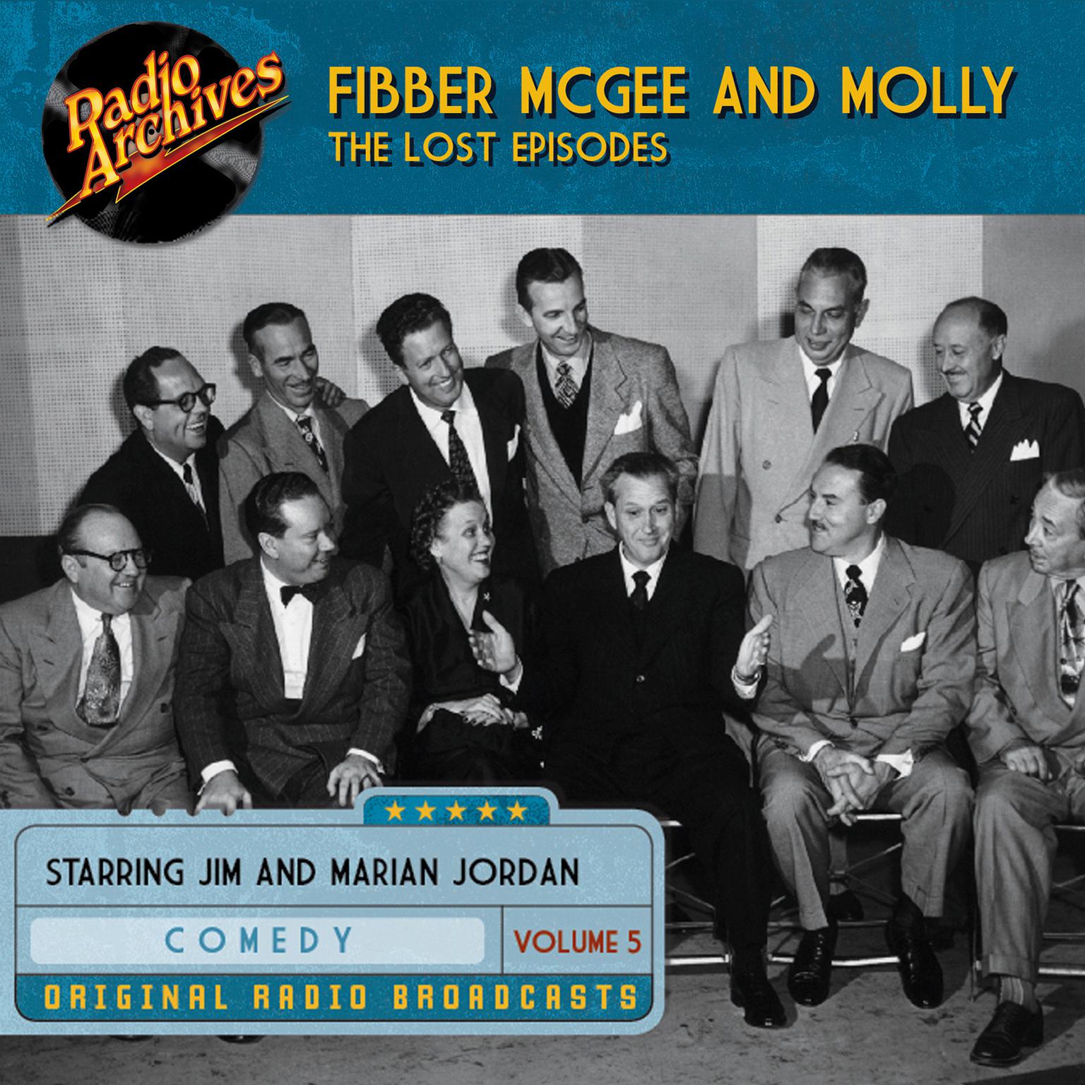 Fibber McGee and Molly, the Lost Episodes, Volume 5 Audiobook, by Jim Jordan