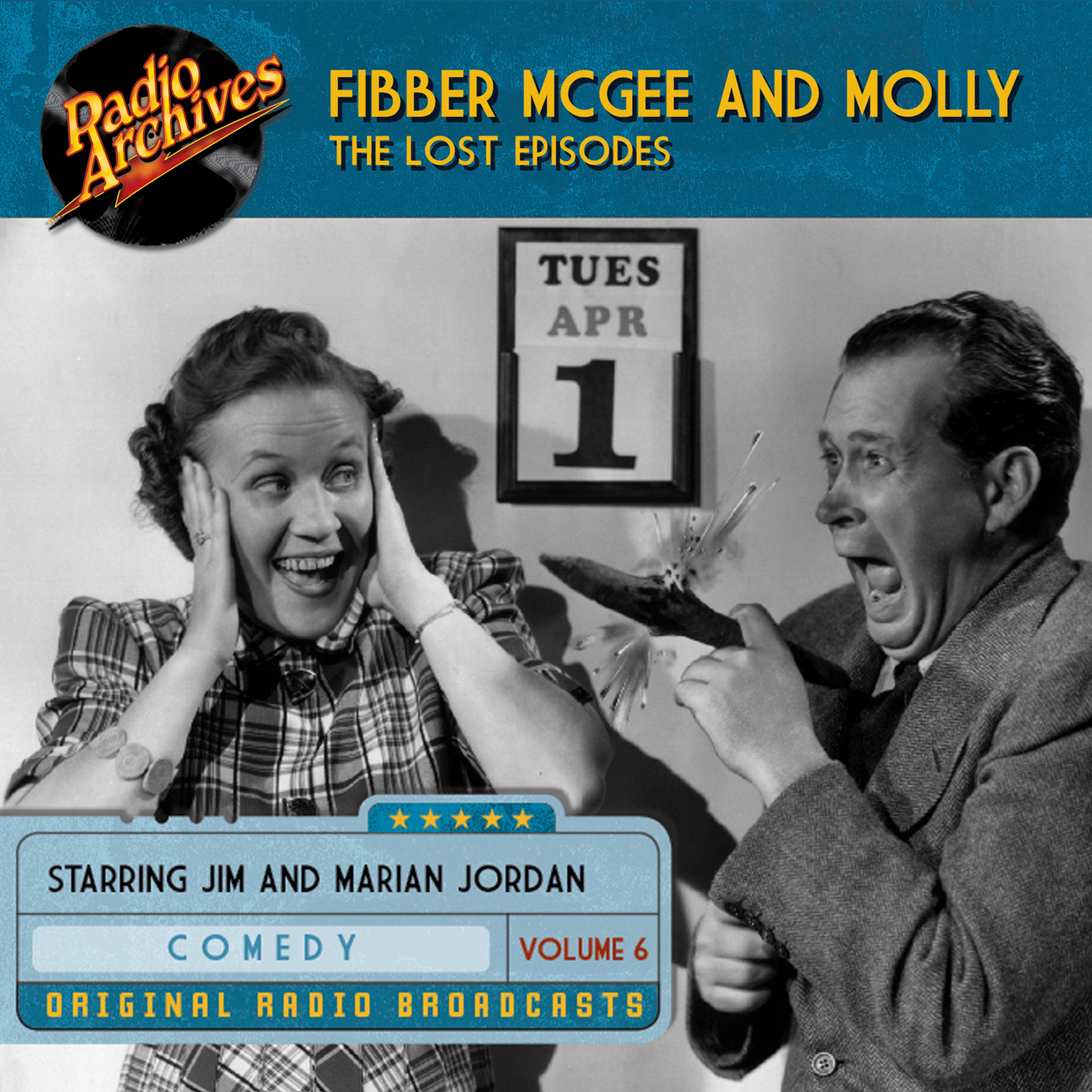 Fibber McGee and Molly, the Lost Episodes, Volume 6