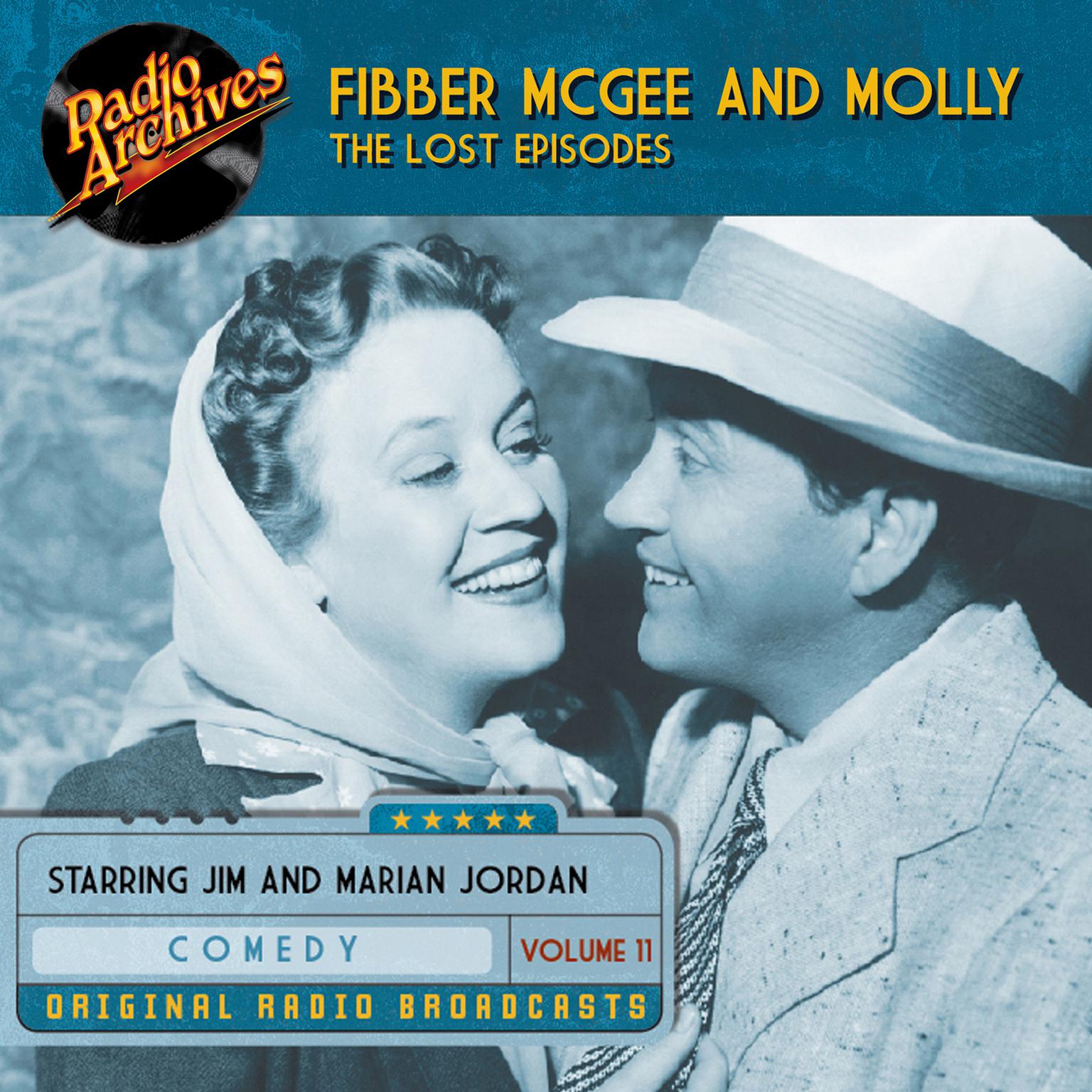 Fibber McGee and Molly, the Lost Episodes, Volume 11 Audiobook, by Jim Jordan