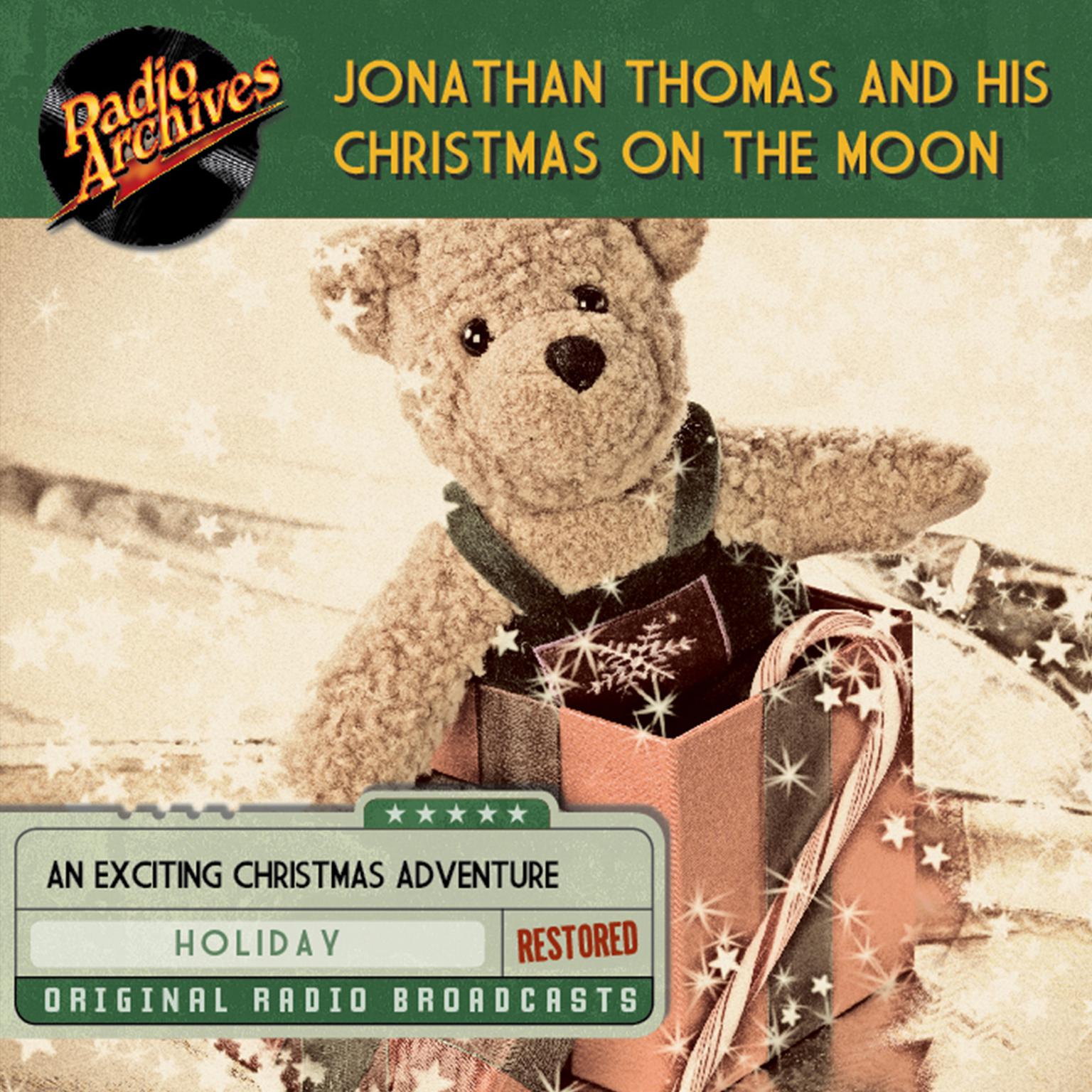 Jonathan Thomas and his Christmas on the Moon Audiobook, by Dreamscape Media