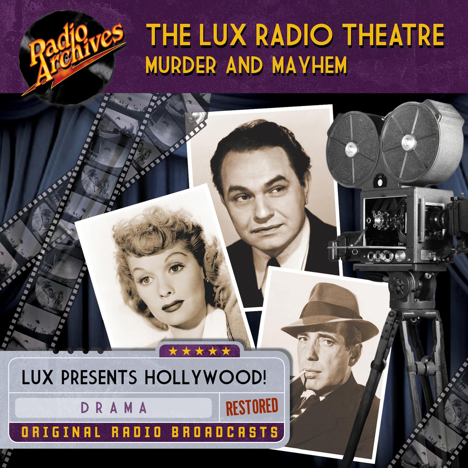 Lux Radio Theatre, Murder and Mayhem Audiobook, by Dreamscape Media