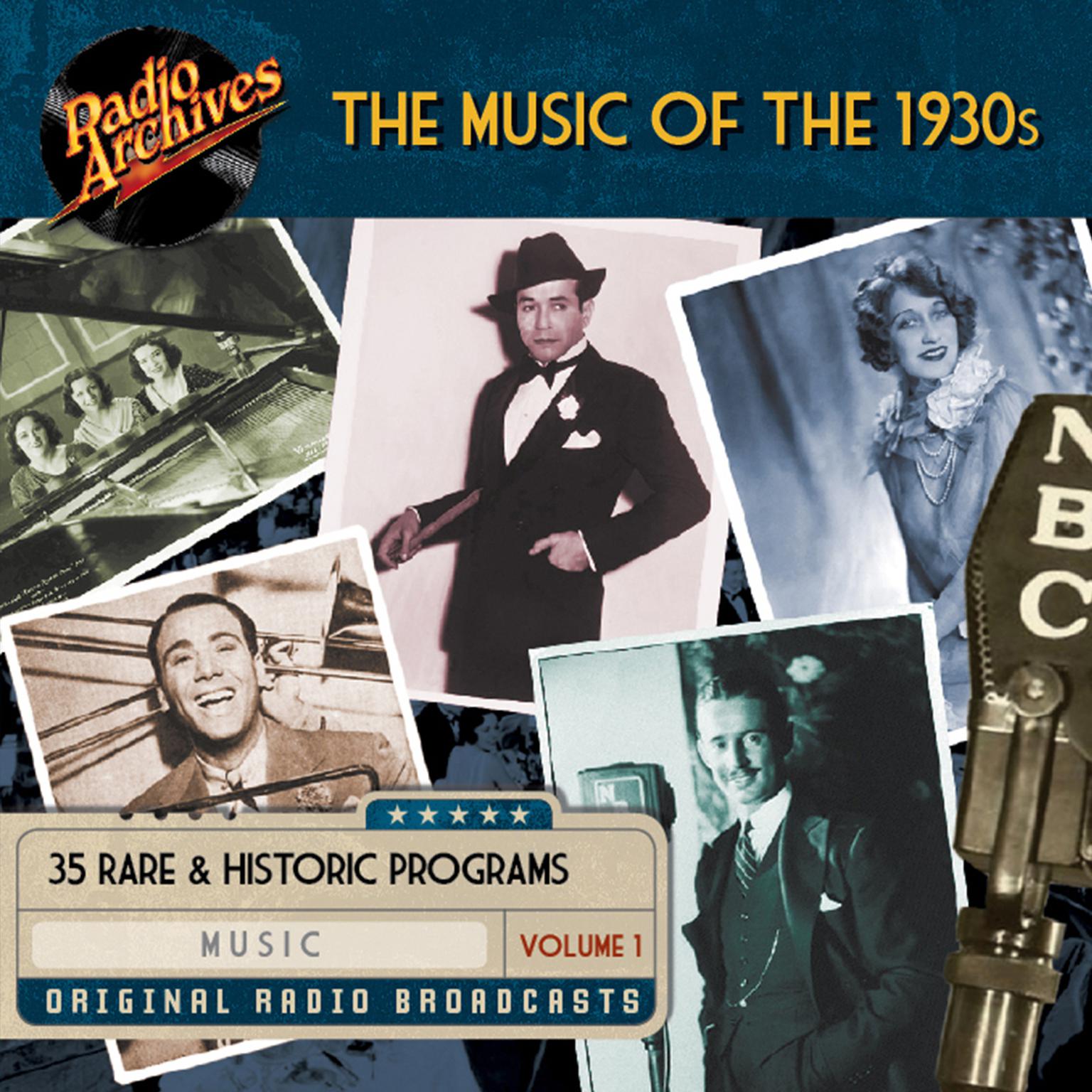Music of the 1930s, Volume 1 Audiobook, by various authors