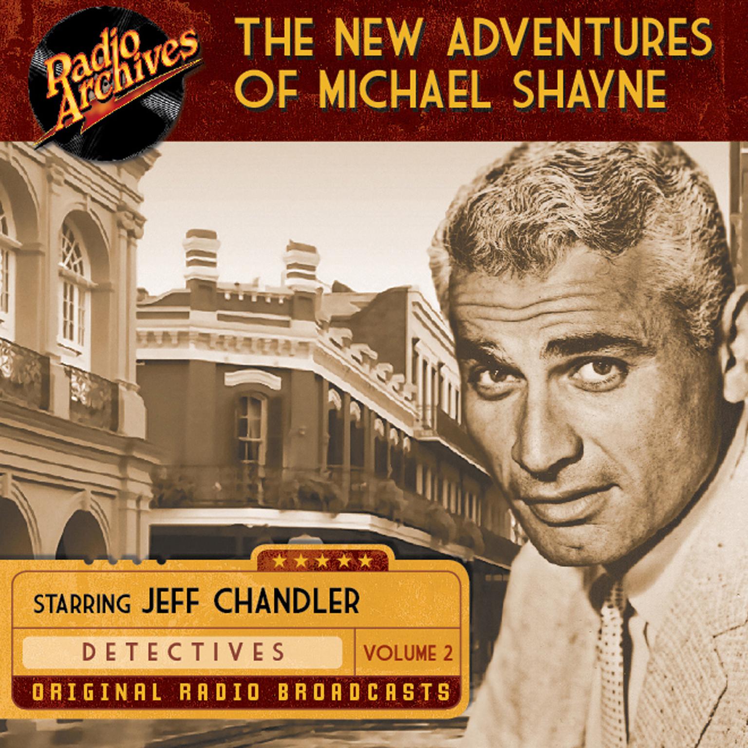 New Adventures of Michael Shayne, Volume 2 Audiobook, by various authors
