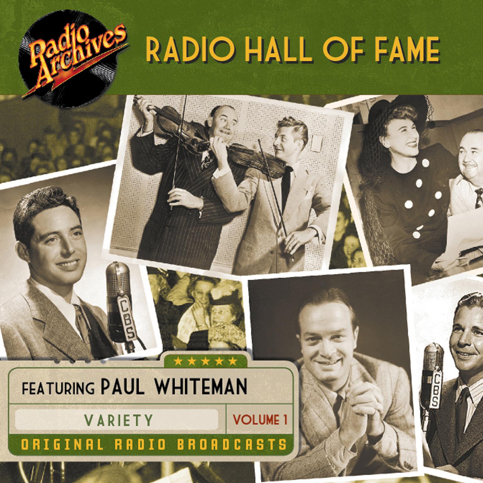 Radio Hall of Fame, Volume 1 Audiobook, by Philco