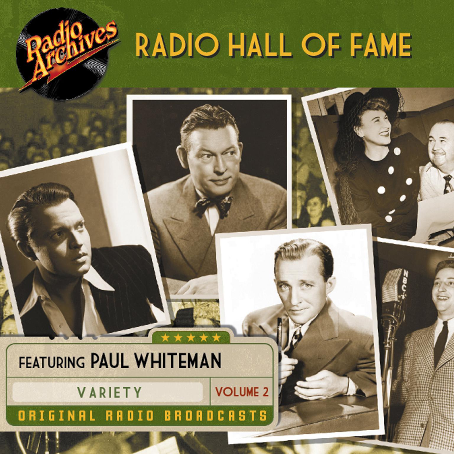Radio Hall of Fame, Volume 2 Audiobook, by Philco