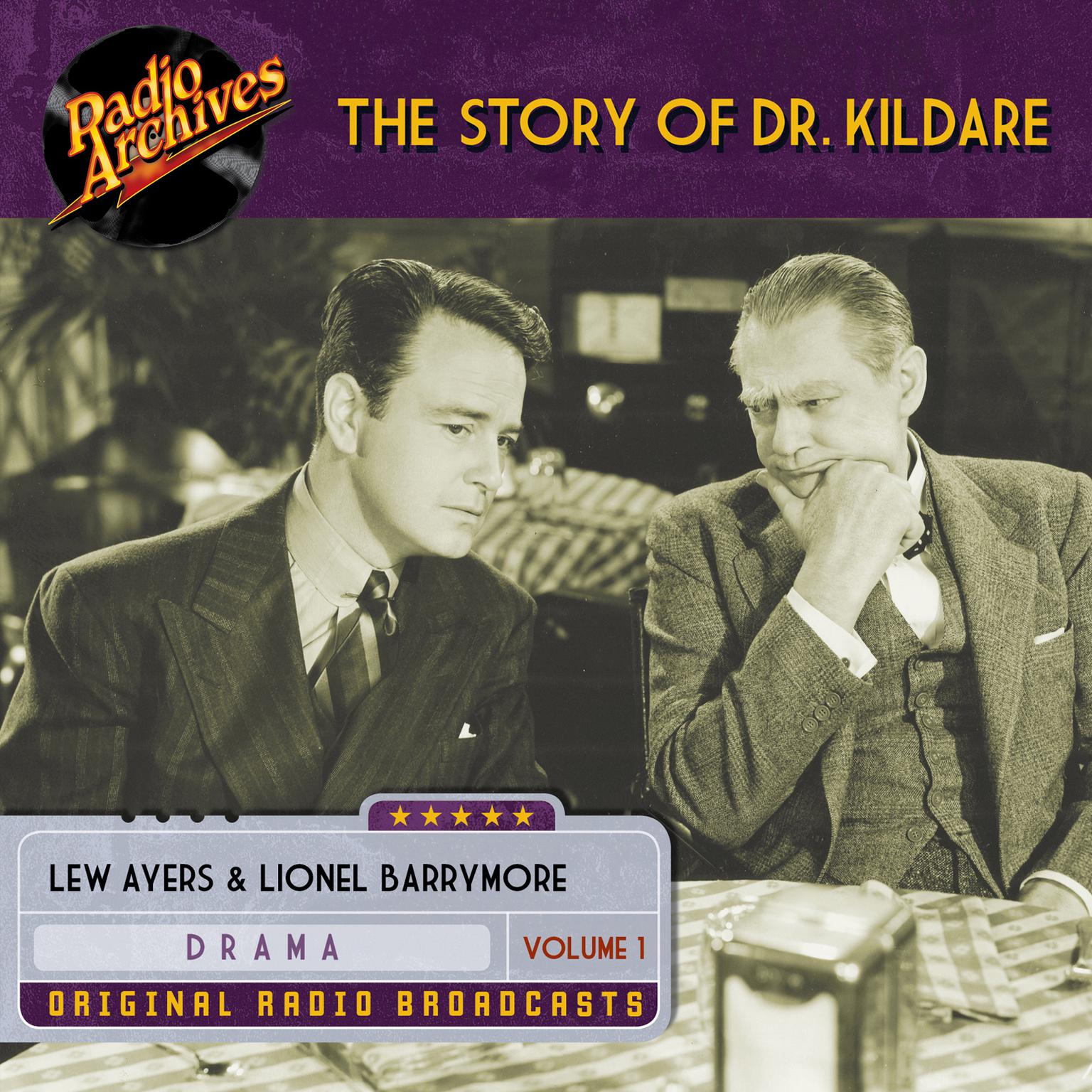Story of Dr. Kildare, Volume 1 Audiobook, by various authors
