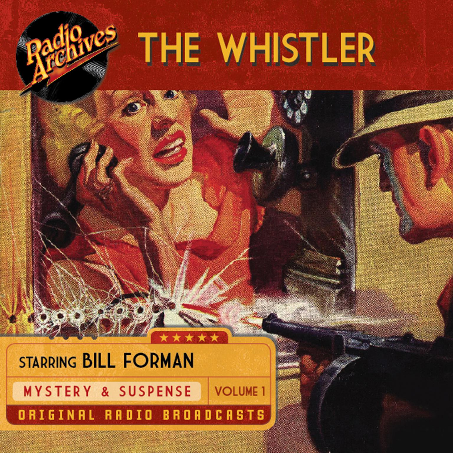 Whistler, Volume 1 Audiobook, by various authors