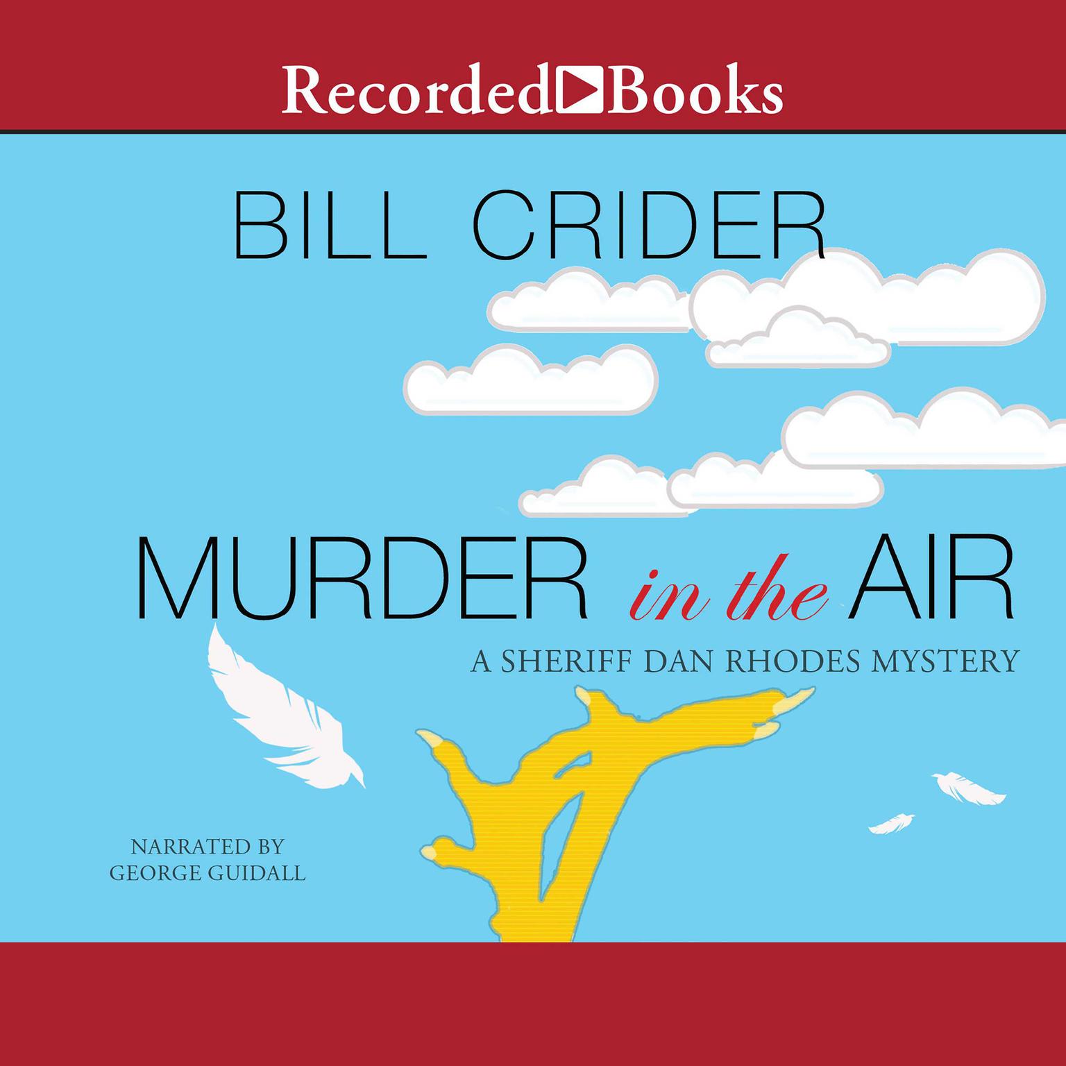 Murder in the Air Audiobook, by Bill Crider