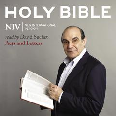 David Suchet Audio Bible - New International Version, NIV: Acts and Letters Audiobook, by Zondervan